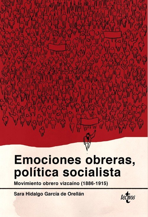EMOCIONES OBRERAS Y POLITICA SOCIALISTA