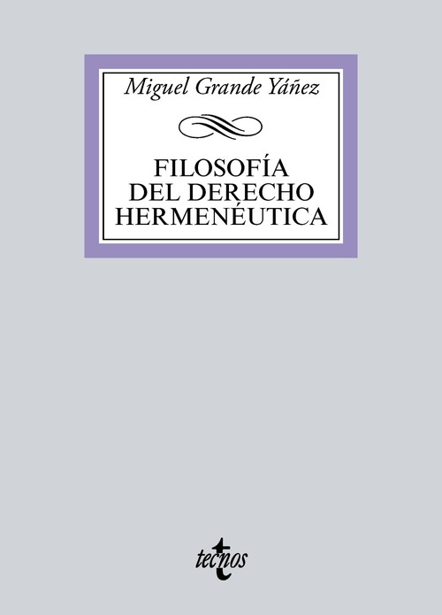 FILOSOFIA DEL DERECHO HERMENEUTICA