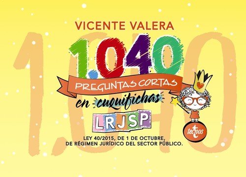 1040 PREGUNTAS CORTAS EN CUQUIFICHAS LRJSP
