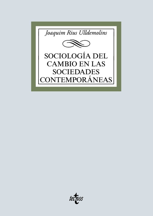 SOCIOLOGIA DEL CAMBIO EN LAS SOCIEDADES CONTEMPORANEAS