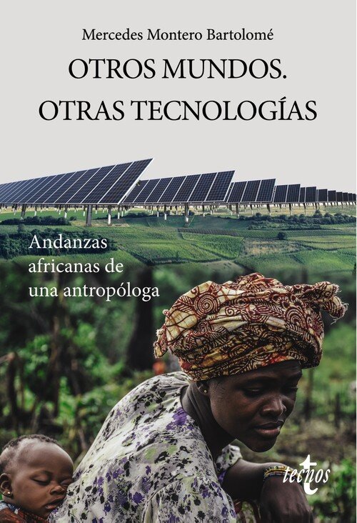 OTROS MUNDOS. OTRAS TECNOLOGIAS