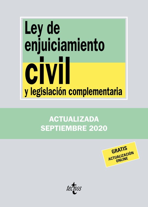 LEY DE ENJUICIAMIENTO CIVIL Y LEGISLACION COMPLEMENTARIA