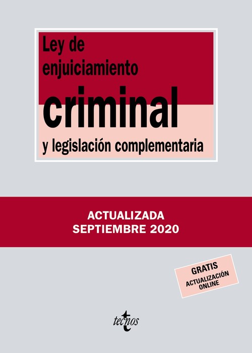 LEY DE ENJUICIAMIENTO CRIMINAL Y LEGISLACION COMPLEMENTARIA