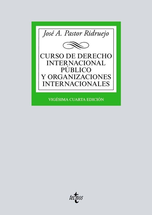 CURSO DE DERECHO INTERNACIONAL PUBLICO Y ORGANIZACIONES INT