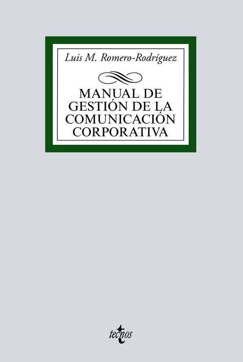 MANUAL DE GESTION DE LA COMUNICACION CORPORATIVA