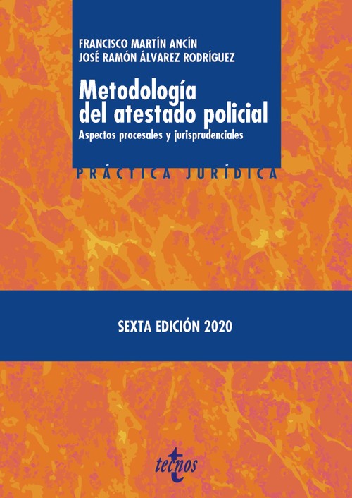 METODOLOGIA DEL ATESTADO POLICIAL
