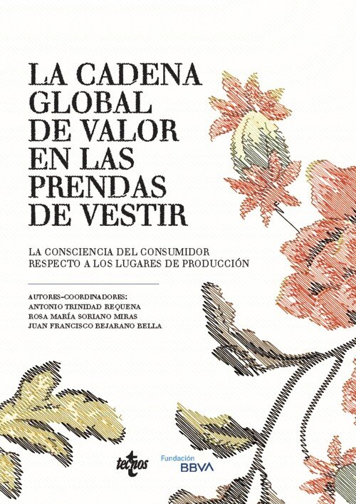 CADENA GLOBAL DE VALOR DE LAS PRENDAS DE VESTIR, LA