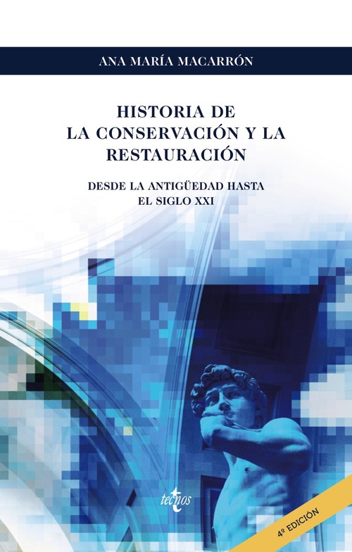 HISTORIA DE LA CONSERVACION Y LA RESTAURACION