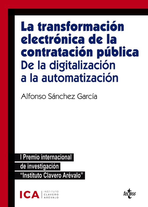 TRANSFORMACION ELECTRONICA DE LA CONTRATACION PUBLICA, LA. D