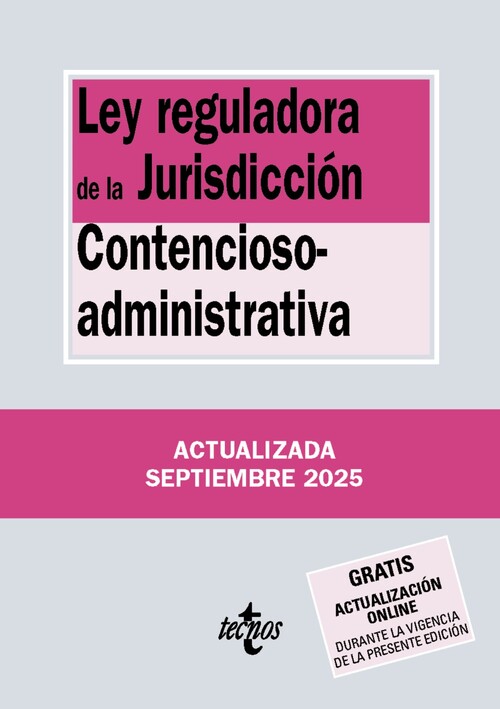 LEY REGULADORA DE LA JURISDICCION CONTENCIOSO-ADMINISTRATIVA
