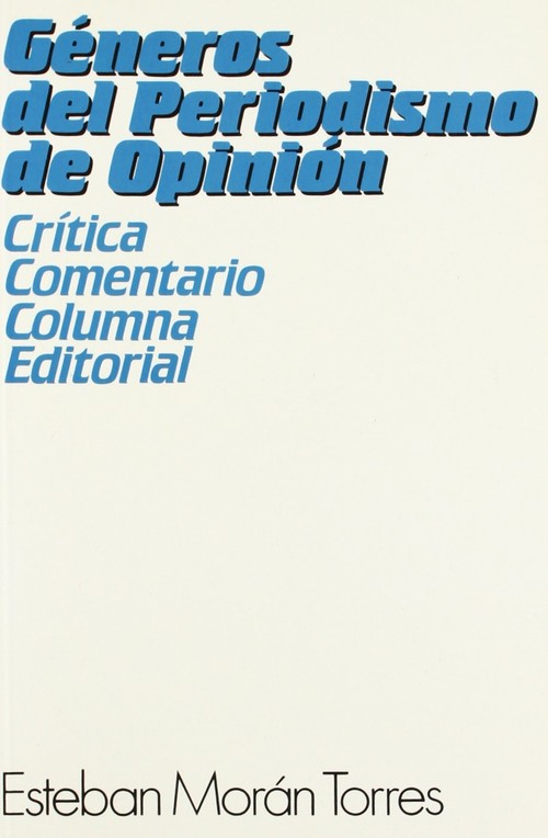 GENEROS DEL PERIODISMO DE OPINION