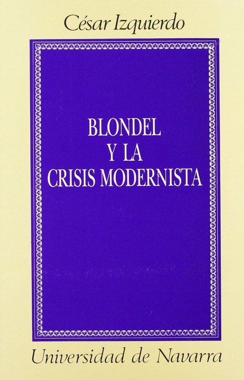 BLONDEL Y LA CRISIS MODERNISTA