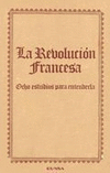 REVOLUCION FRANCESA, LA