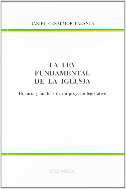 LEY FUNDAMENTAL DE LA IGLESIA, LA