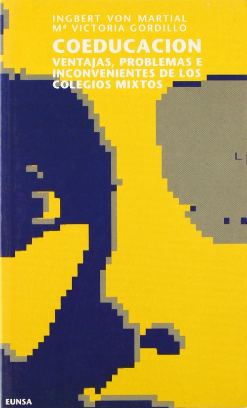 COEDUCACION. VENTAJAS, PROBLEMAS E INCONVENIENTES DE LOS COL