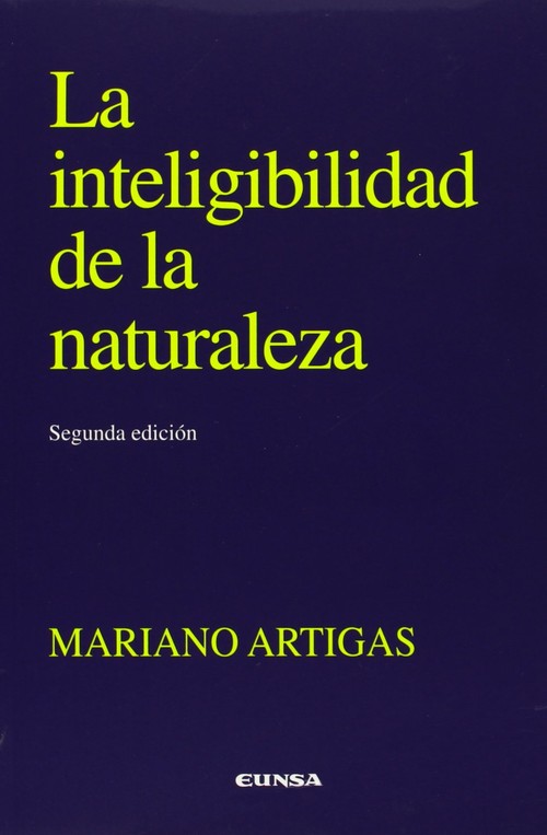 INTELIGIBILIDAD DE LA NATURALEZA , LA
