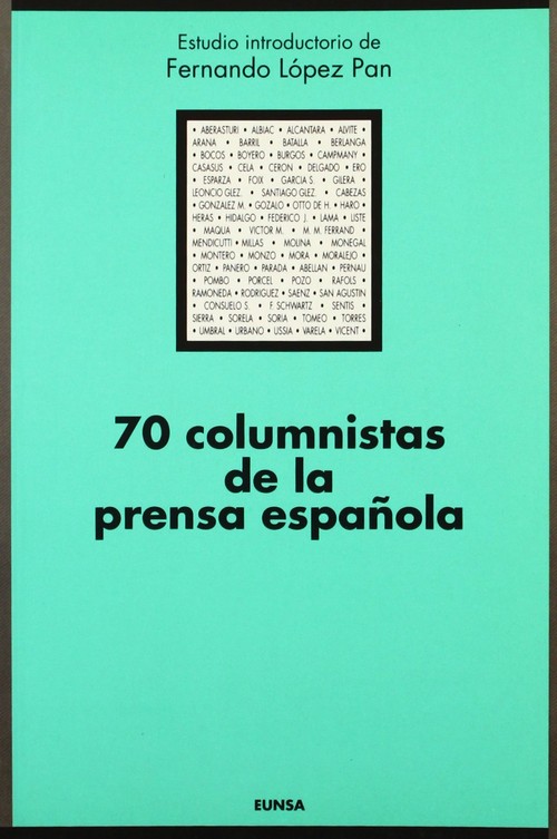 70 COLUMNISTAS DE LA PRENSA ESPA�OLA