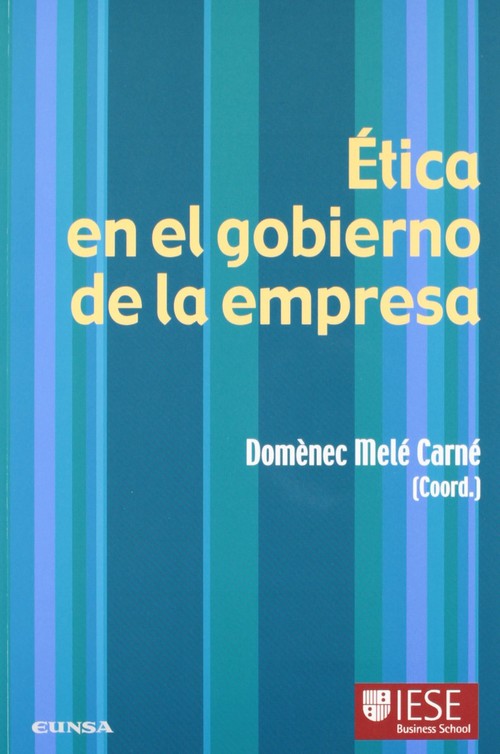 ETICA EN EL GOBIERNO DE LA EMPRESA