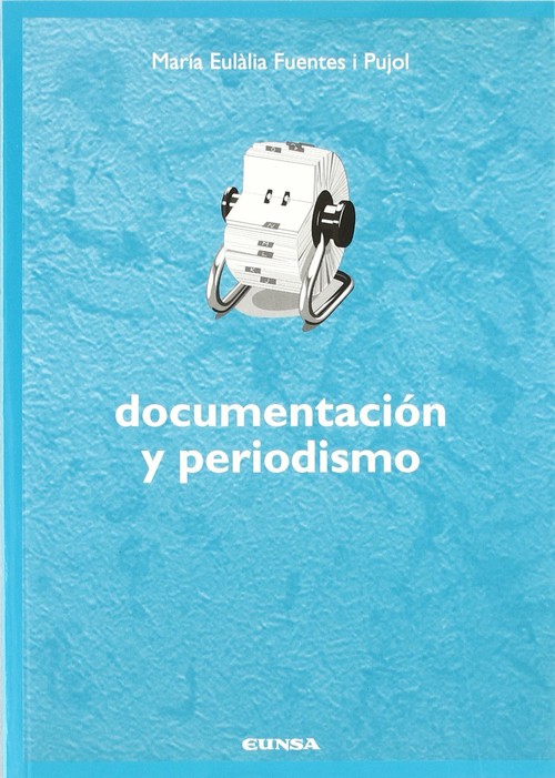DOCUMENTACION Y PERIODISMO
