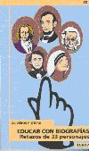 EDUCAR CON BIOGRAFIAS