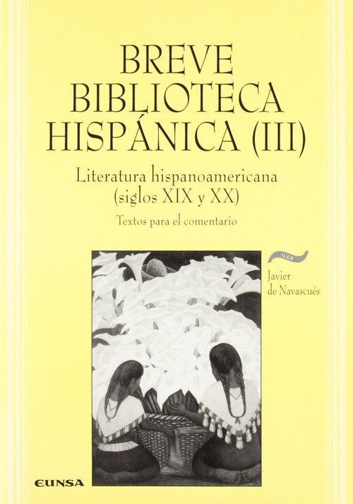 BREVE BIBLIOTECA HISPANICA (III)