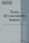 TEORIA DEL CONOCIMIENTO HUMANO