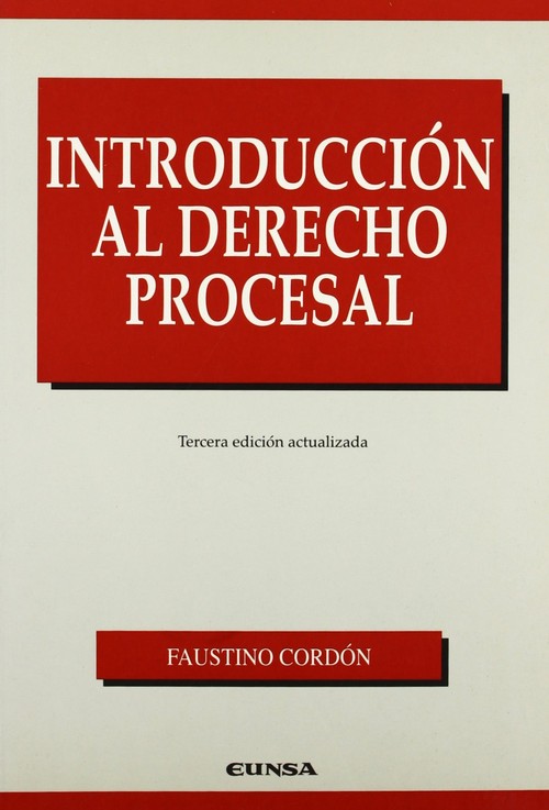 INTRODUCCION AL DERECHO PROCESAL