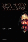 QUEVEDO Y SU POETICA DEDICADA A OLIVARES