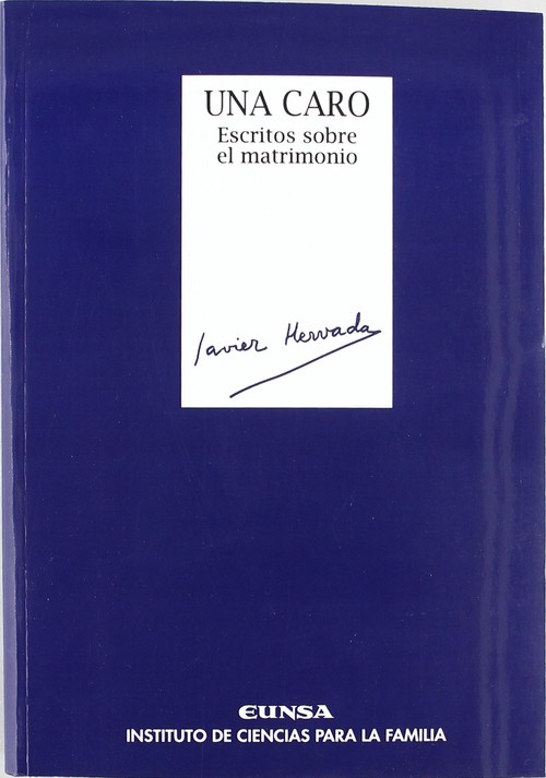 UNA CARO. ESCRITOS SOBRE EL MATRIMONIO