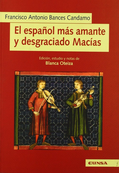 ESPA�OL MAS AMANTE Y DESGRACIADO MACIAS, EL