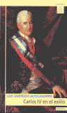 CARLOS IV EN EL EXILIO