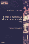 SOBRE LA PERFECCION DEL ACTO DE SER CREADO (1596)