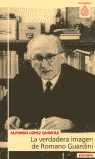 VERDADERA IMAGEN DE ROMANO GUARDINI, LA