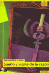 SUE�O Y VIGILIA DE LA RAZON