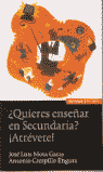 QUIERES ENSE�AR EN SECUNDARIA? ATREVETE
