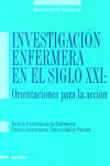 INVESTIGACION ENFERMERA EN EL SIGLO XXI