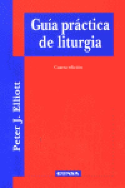 GUIA PRACTICA DE LITURGIA