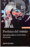 PROFETAS DEL MIEDO