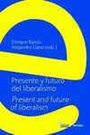 PRESENTE Y FUTURO DEL LIBERALISMO. PRESENT AND FUTURE OF LIB