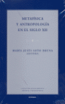 METAFISICA Y ANTROPOLOGIA EN EL SIGLO XII