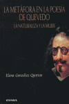 METAFORA EN LA POESIA DE QUEVEDO, LA