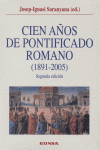 CIEN A�OS DE PONTIFICADO ROMANO (1891-2005)