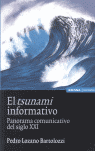 TSUNAMI INFORMATIVO, EL