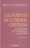 FUENTES DE LA MORAL CRISTIANA , LAS