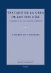 TRATADO DE LA OBRA DE LOS SEIS DIAS