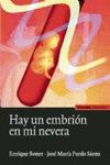 HAY UN EMBRION EN MI NEVERA