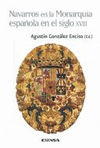 NAVARROS EN LA MONARQUIA ESPA�OLA EN EL SIGLO XVIII