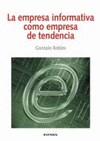 EMPRESA INFORMATIVA COMO EMPRESA DE TENDENCIA, LA