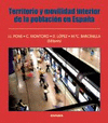 TERRITORIO Y MOVILIDAD INTERIOR DE LA POBLACION EN ESPA�A