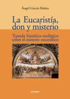 EUCARISTIA, DON Y MISTERIO , LA